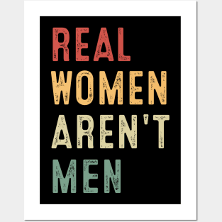 Real Women Aren't Men Posters and Art